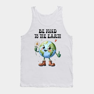 Be Kind to the Earth Tank Top